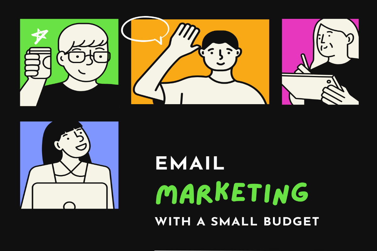 Email marketing with a small budget 4