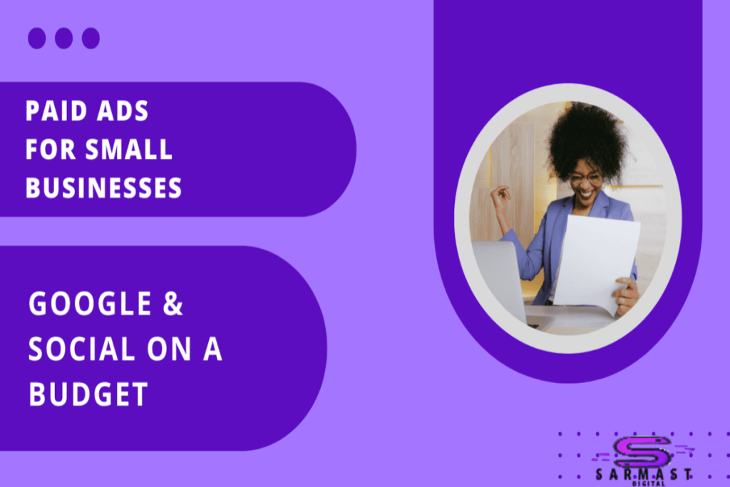 Paid Ads for Small Businesses