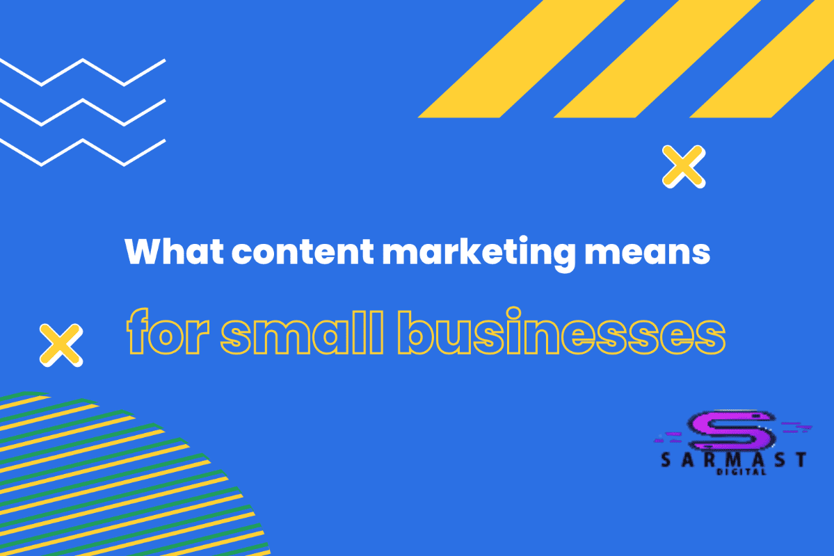 Content Marketing for Small Businesses 1