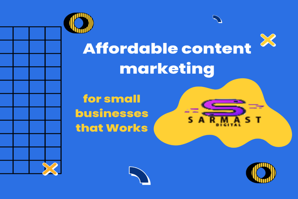 Content Marketing for Small Businesses